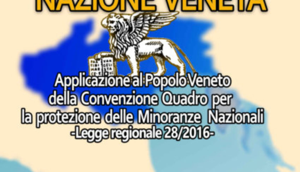 Presentazione dei nuovi diritti del popolo veneto con la legge regionale 28 del 2016